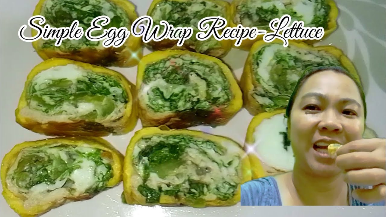 Simple & Easy Egg Wrap-Lettuce/Jenny Solanoy