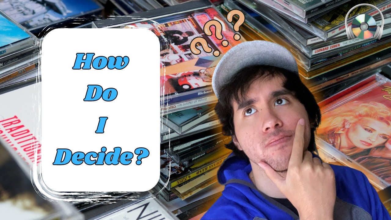 How I Decide Which Albums To Add To My CD Collection