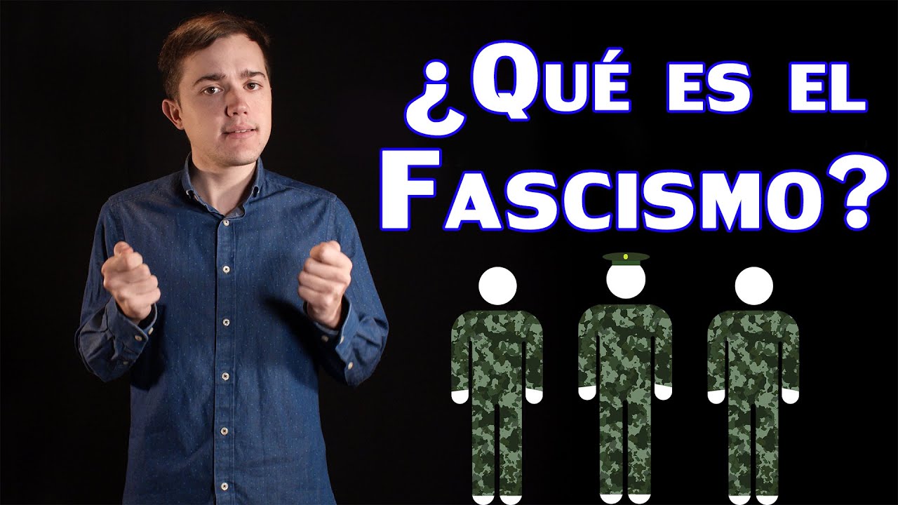 ¿Qué es el Fascismo?