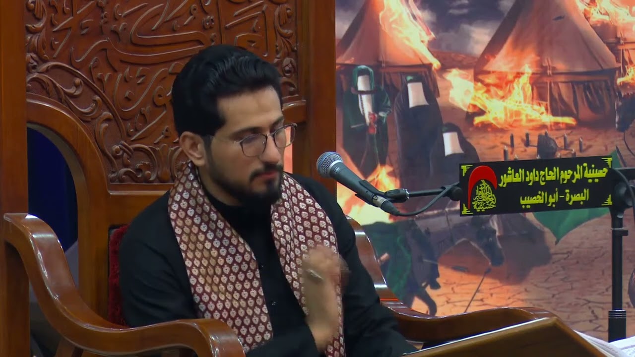 البث المباشر    live stream  الشيخ اسعد الخطيب والرادود مسلم الوائلي الليله الثانيه عشرلمحرم 1444