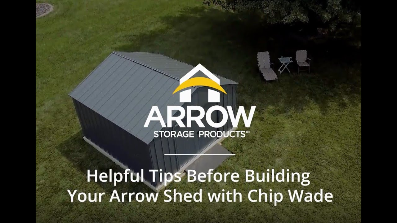 Chip Wade&rsquo;s Helpful Tips for Arrow Storage Sheds: As Seen On TV