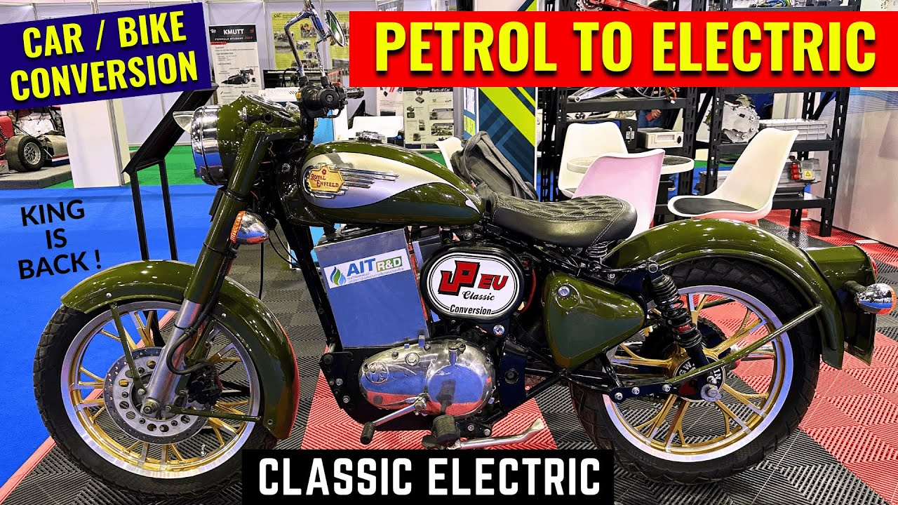 Royal Enfield Classic Electric Motorcycle 2025 - How to Convert Old Petrol Bike & Car to Electric ?