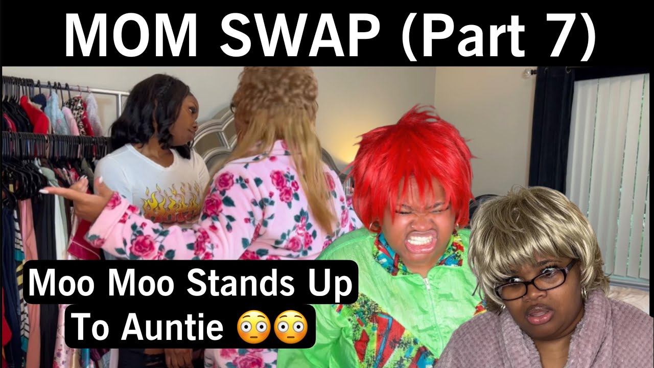 Mom Swap (Part 7) | Auntie Comedy