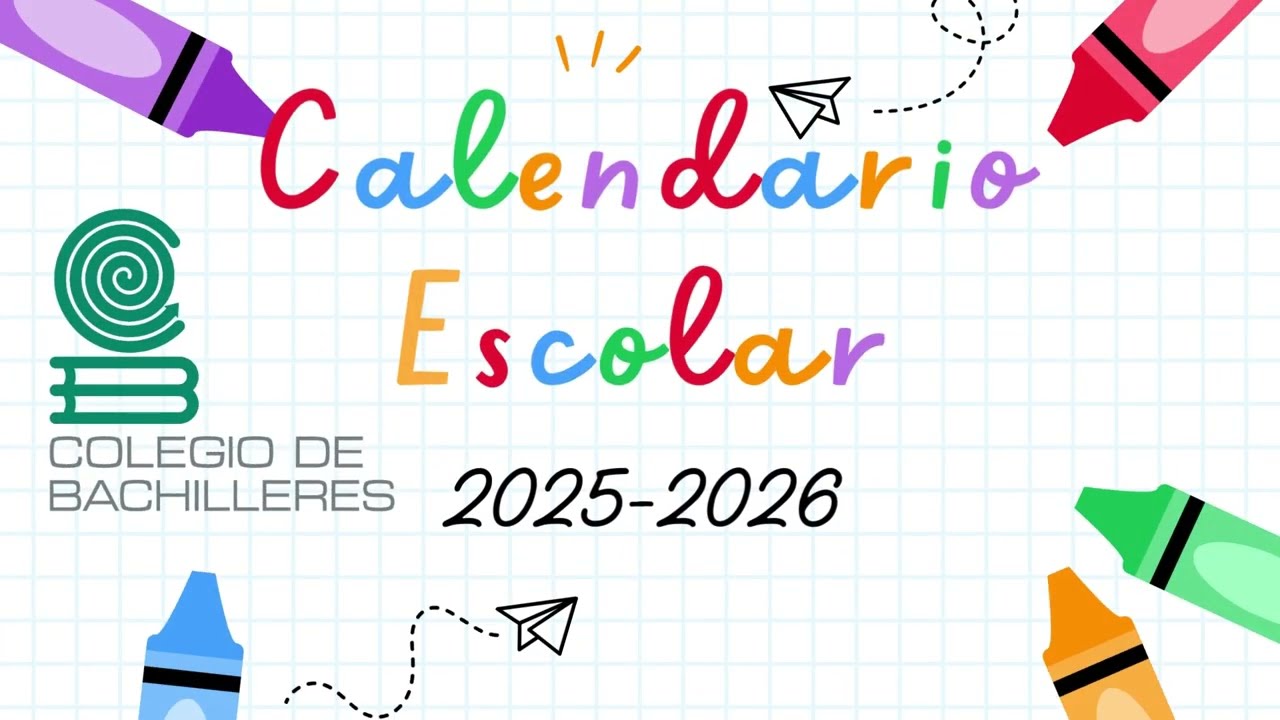Calendario Escolar del Colegio de Bachilleres 25-26