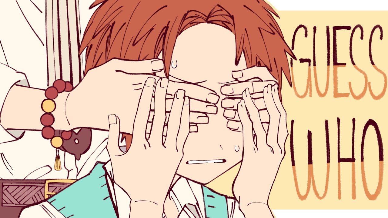 Guess Who~ | JSHK Meme