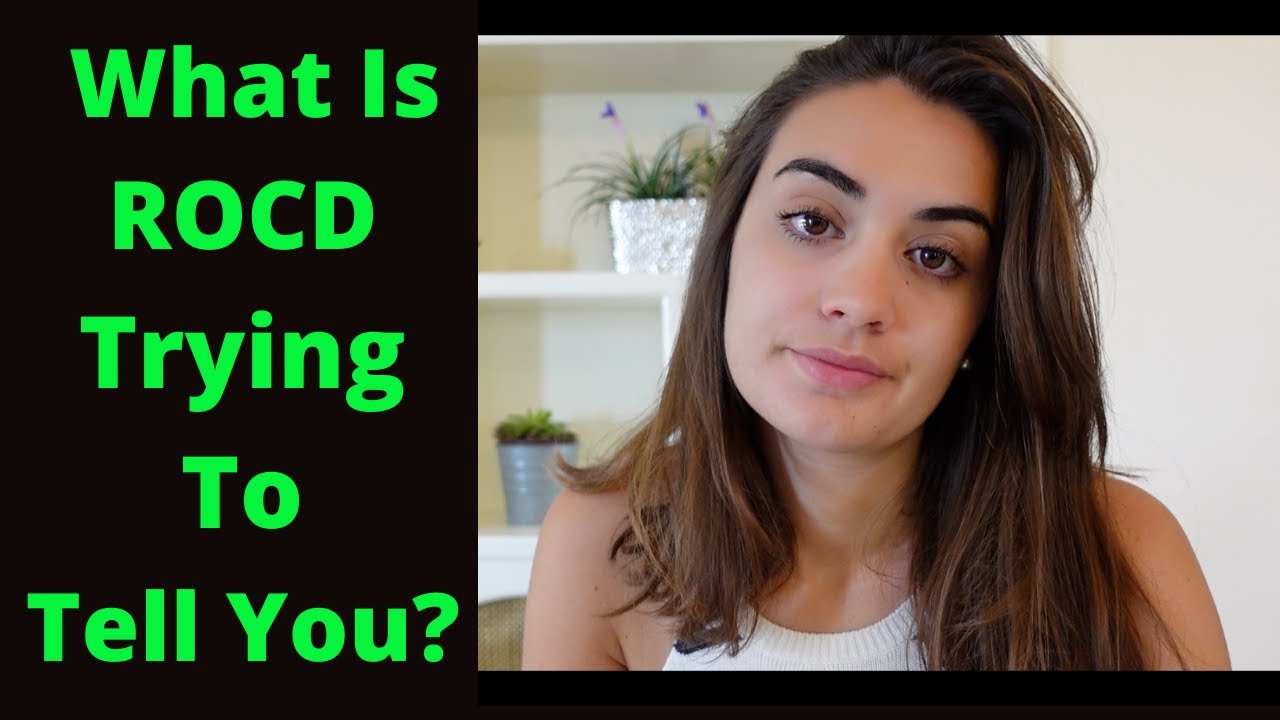 ROCD: Underlying Fears & Subconscious Beliefs