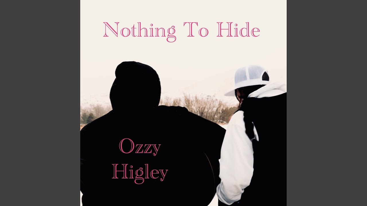 Nothing To Hide
