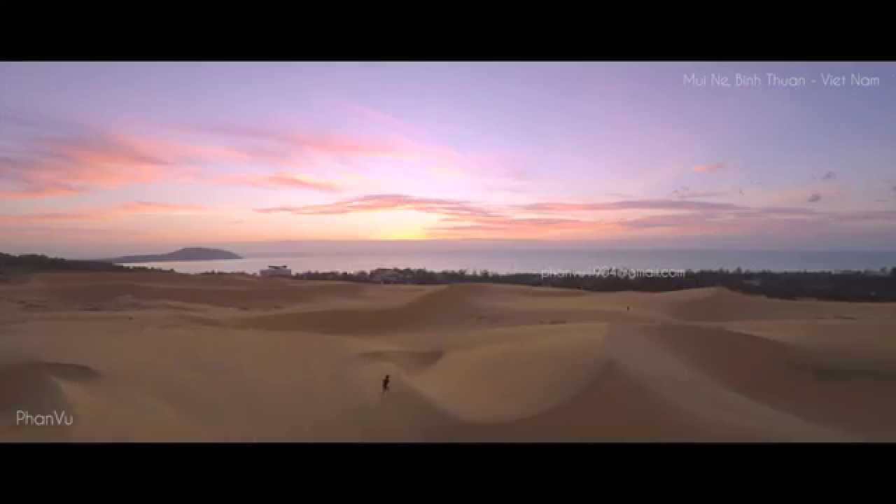 MŨI NÉ - BÌNH THUẬN - FLYCAM VIỆT NAM ( SAND DUNES OF MUI NE - VIET NAM )