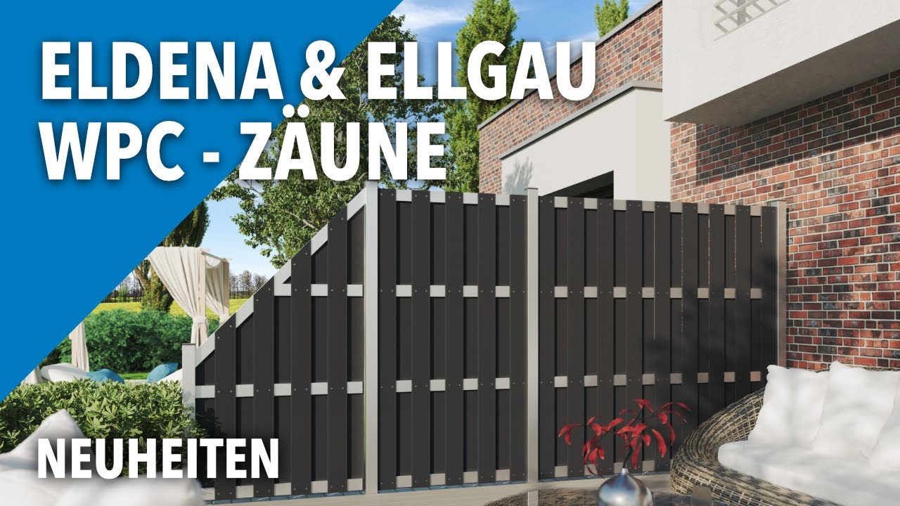 WPC-Lattenzäune ELDENA & ELLGAU | Neuheiten