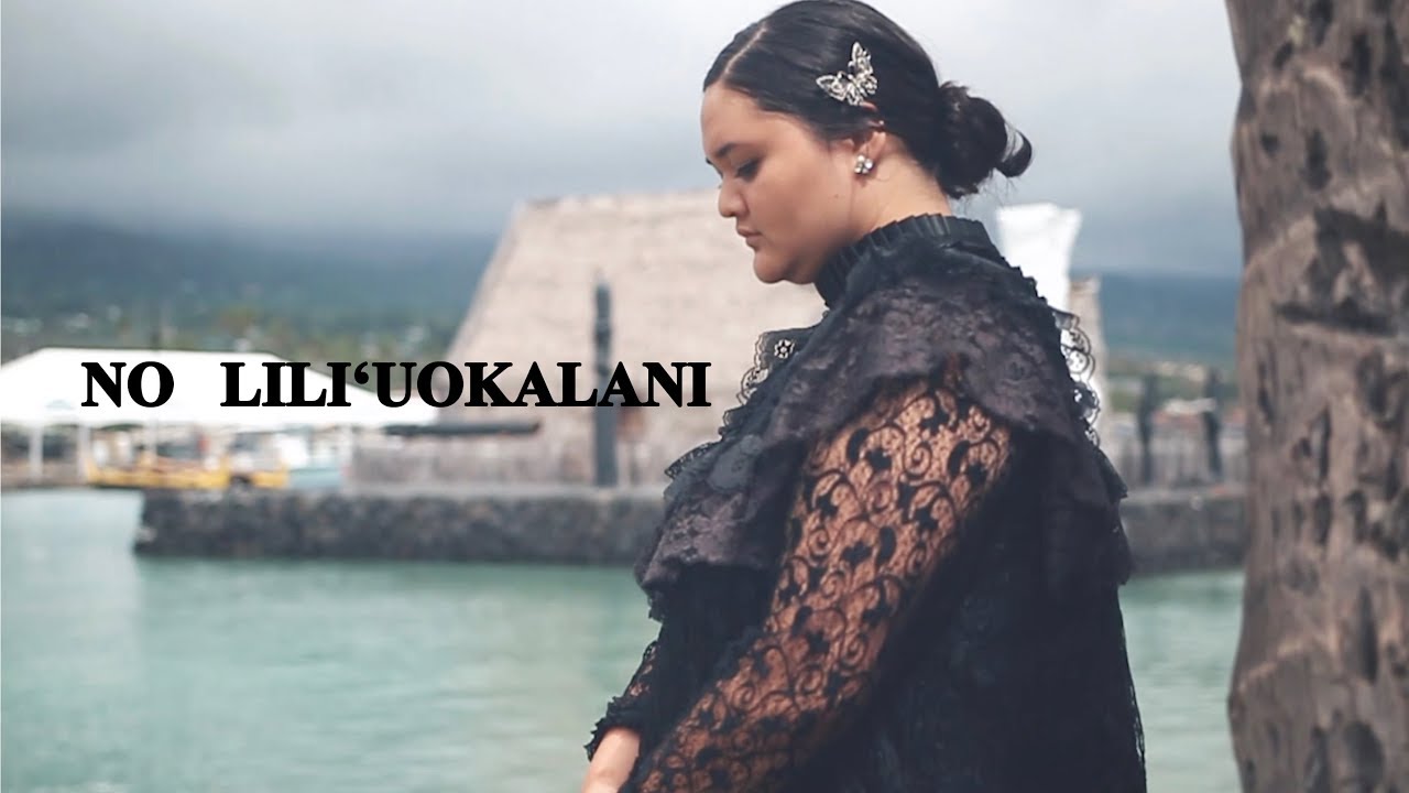 Official Video - No Liliʻuokalani