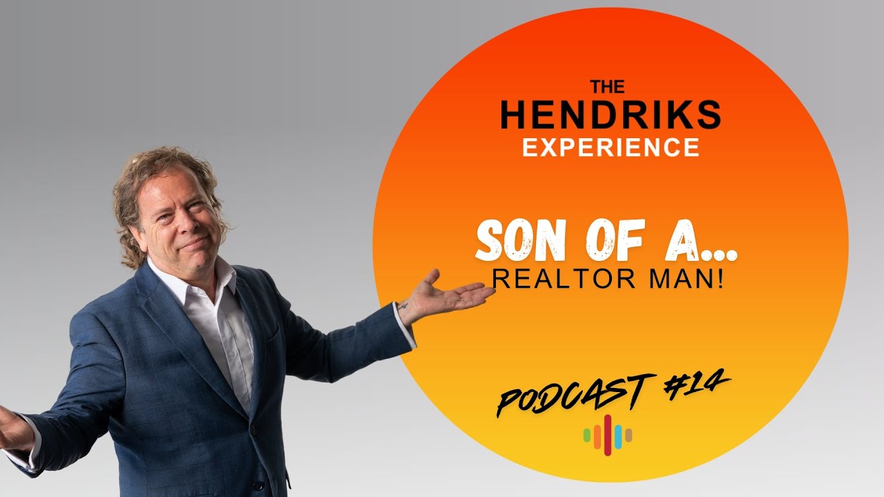 Ep 14 - Son of a... Realtor Man | Guest Chris Hendriks