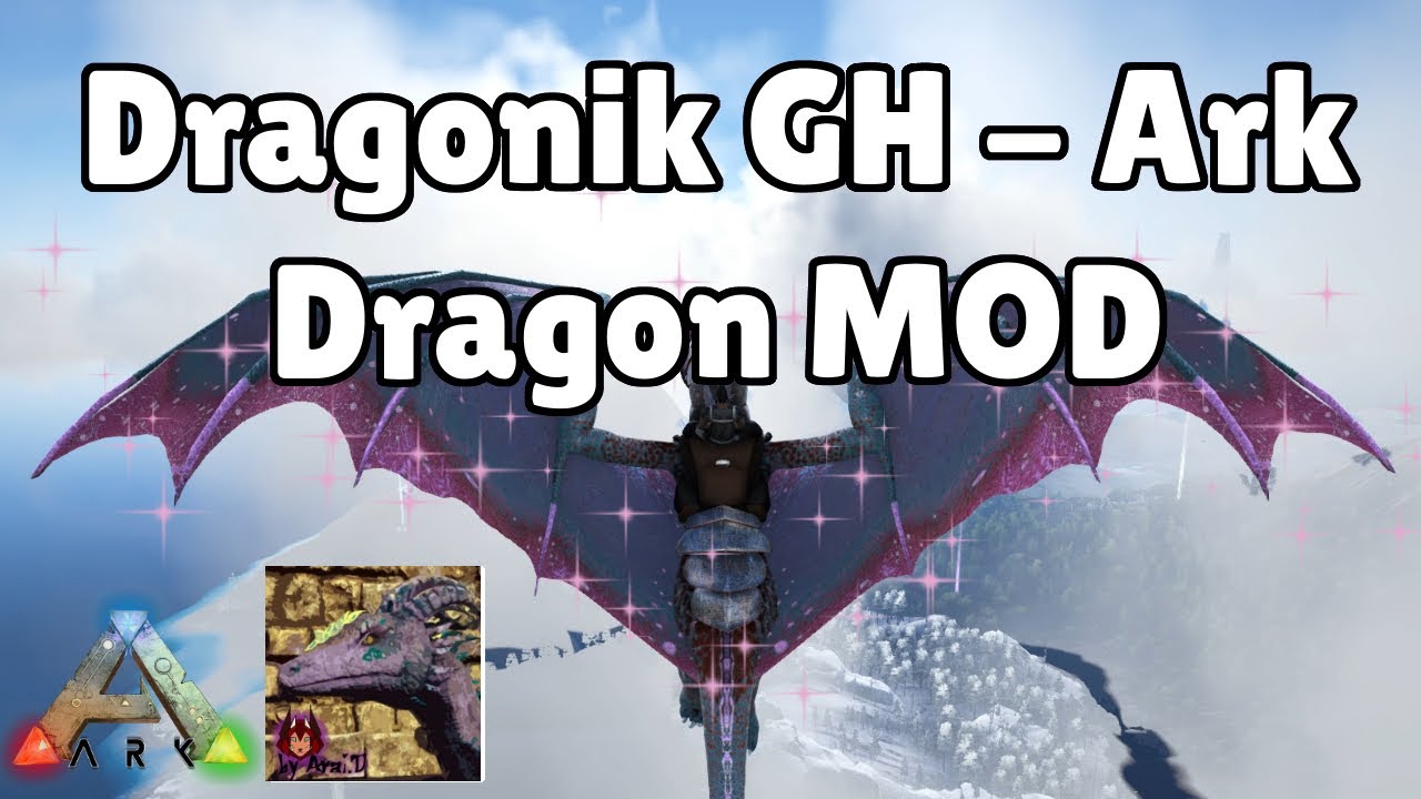 Dragonik GH - ARK Creature MOD #ModdedARk #ARKSurvival