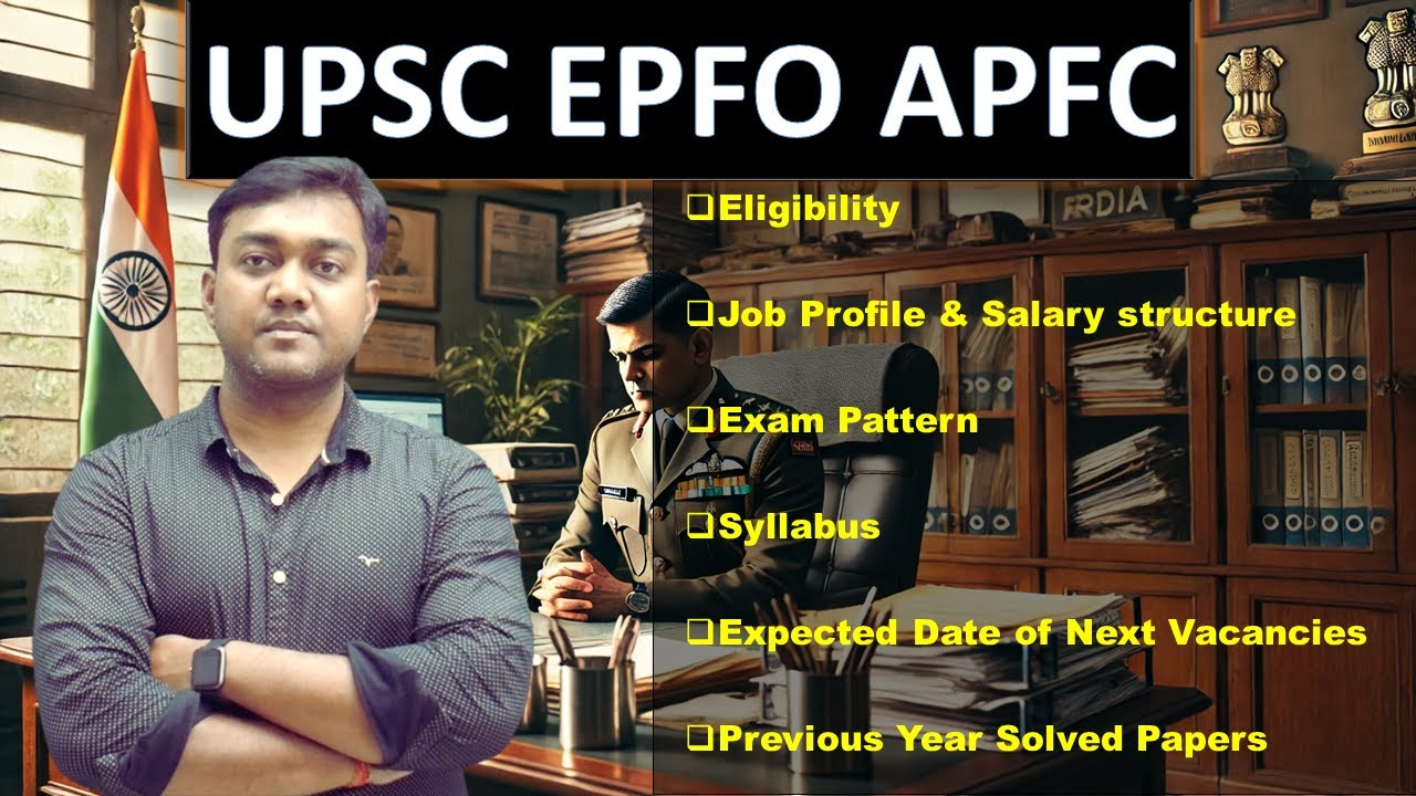 UPSC EPFO APFC 2025 job profile and salary | assistant provident fund commissioner details #epfoexam