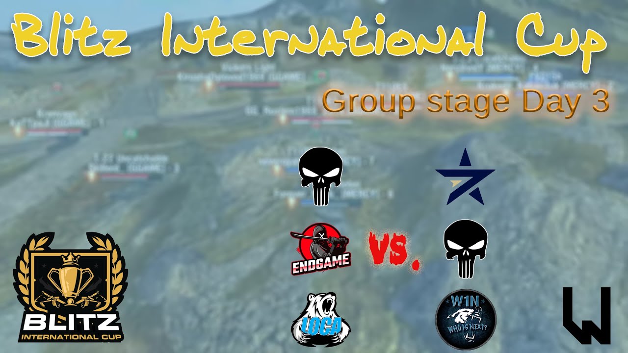 WoTB: Blitz International Cup Group Stage Day 3 (MERCY vs. 7STAR, EG- vs. MERCY, LOCA vs. -W1N-)