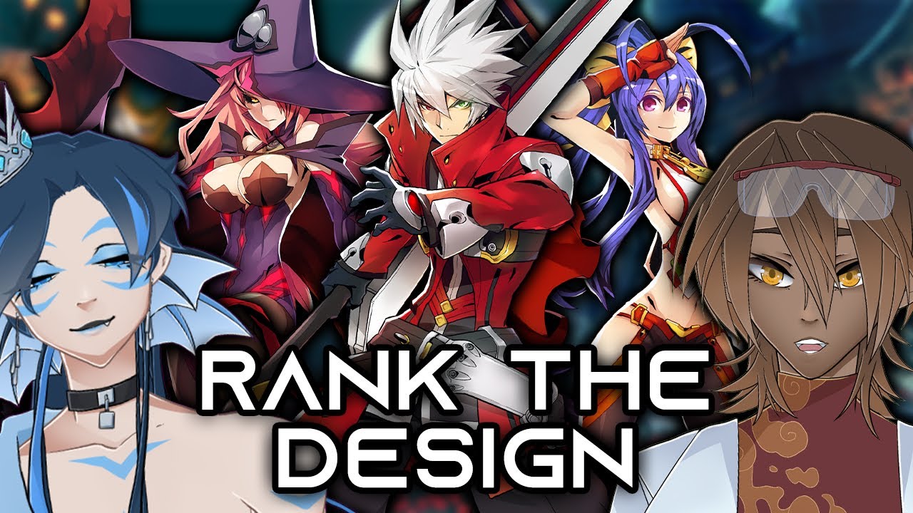 Character Designer Ranks ALL BlazeBlue Centralfiction Character Designs