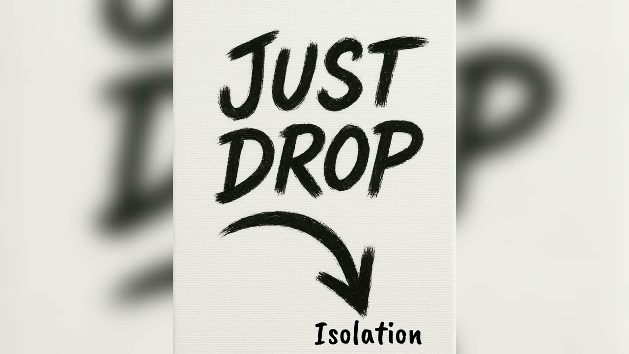 Isolation