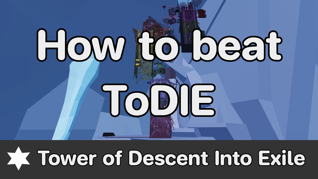 EToH - Tower of Descent Into Exile (ToDIE) guide