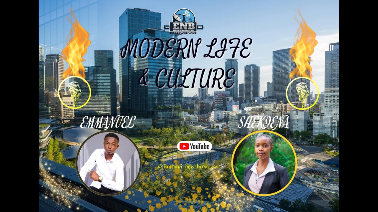 MODERN LIFE & CULTURE