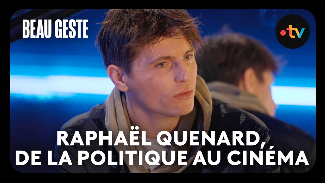 Raphaël Quenard : « Je suis très facilement manipulable » - Beau Geste