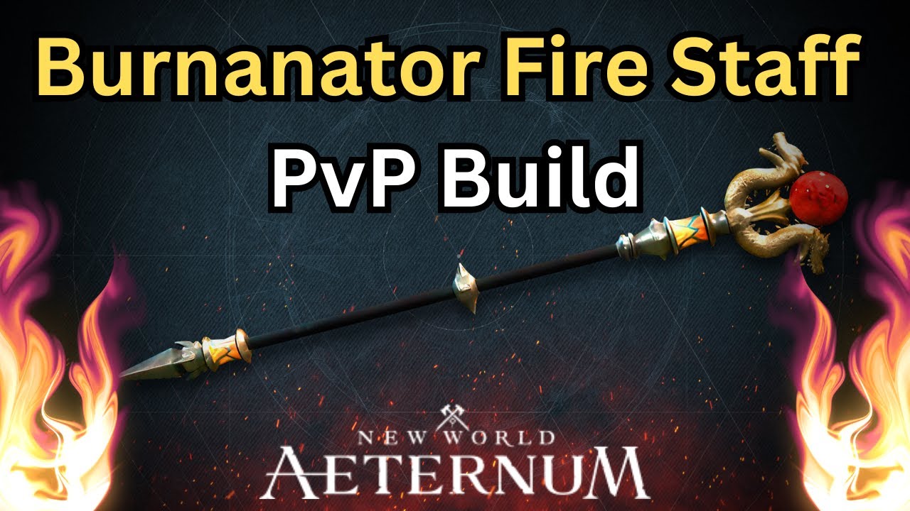 Burnanator Fire Staff PvP Build New World Aeternum with OPR arena gameplay
