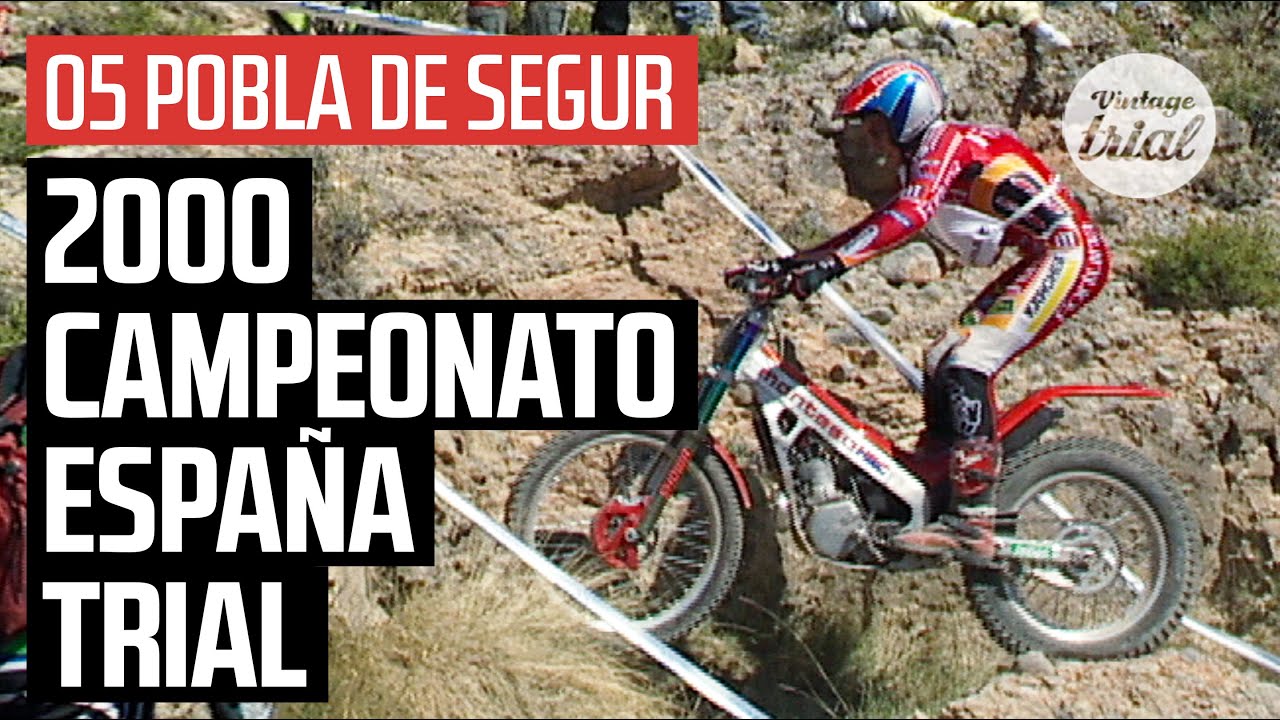 05 POBLA DE SEGUR (Spain) 🇪🇸 | 2000 CAMPEONATO ESPAÑA TRIAL