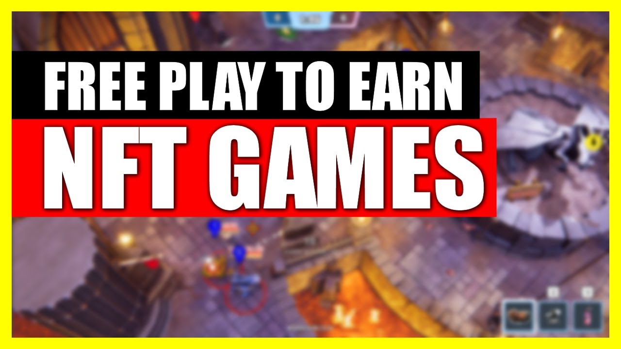 Free, Play To Earn NFT Games (great FUN)
