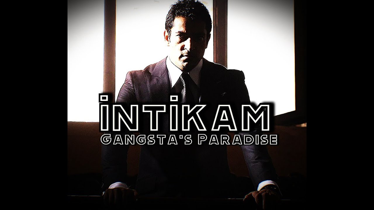 Ezel | Ezel Bayraktar (Ömer Uçar) | Gangsta's Paradise  | İntikam |