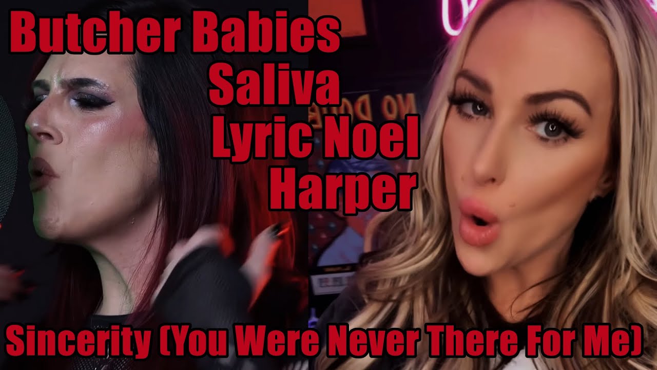 [REACTION] Butcher Babies - Sincerity (You Were Never There For Me) ft. Saliva, Lyric Noel, & Harper