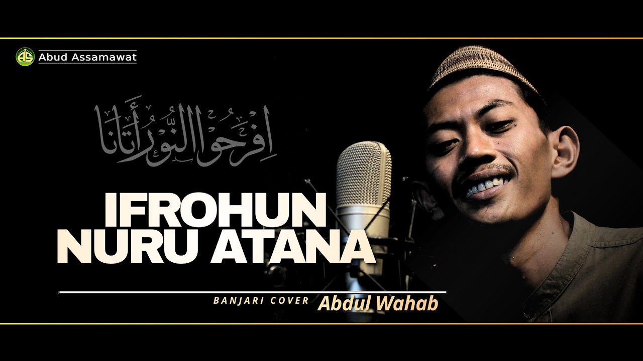 IFROHUN NURU ATANA | Banjari Cover | Abd. Wahab