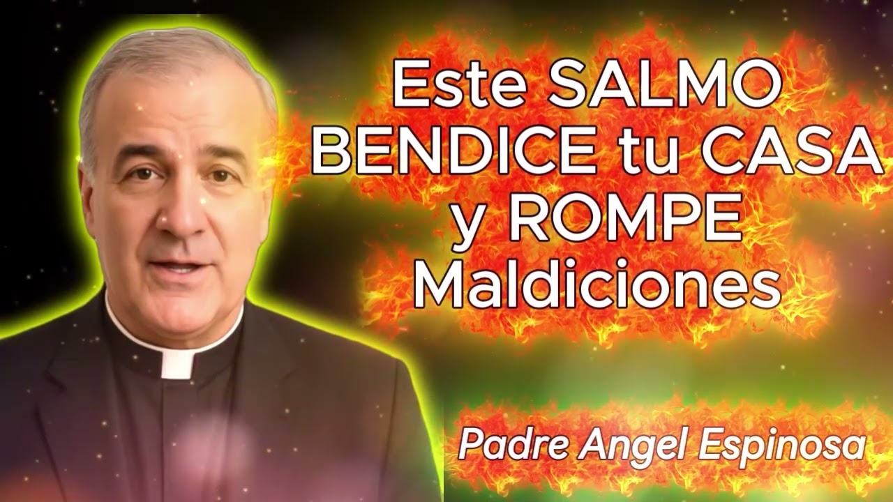 🏠🕯️ Este SALMO BENDICE tu CASA y ROMPE Maldiciones — una oración de consagración y protección —