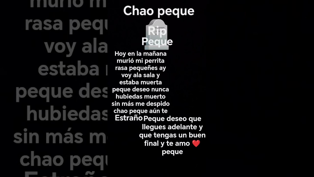 chao peque te estraño y te amo ❤️ chao 