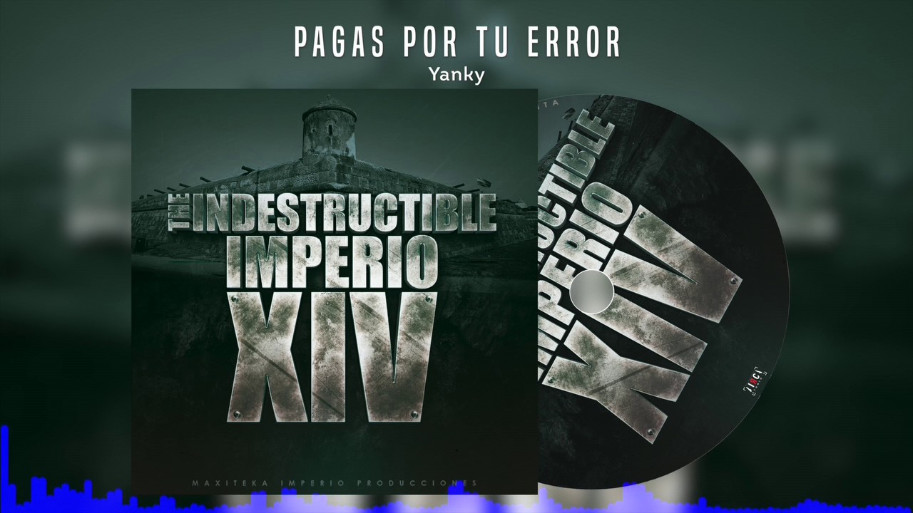 Pagas Por Tu Error - Yanky (Imperio Vol. 14) 