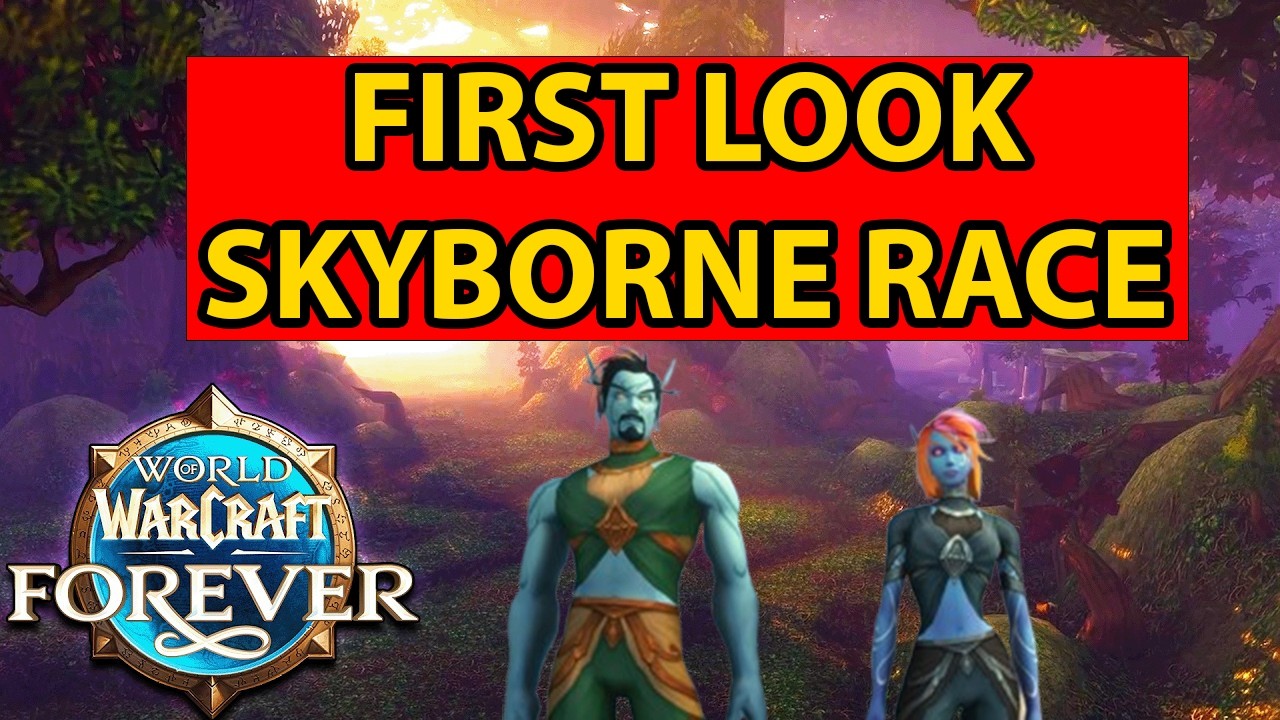 ФОРМЫ ДРУИДА СКАЙБОРНОВ?! Первый взгляд на геймплей WoW FOREVER