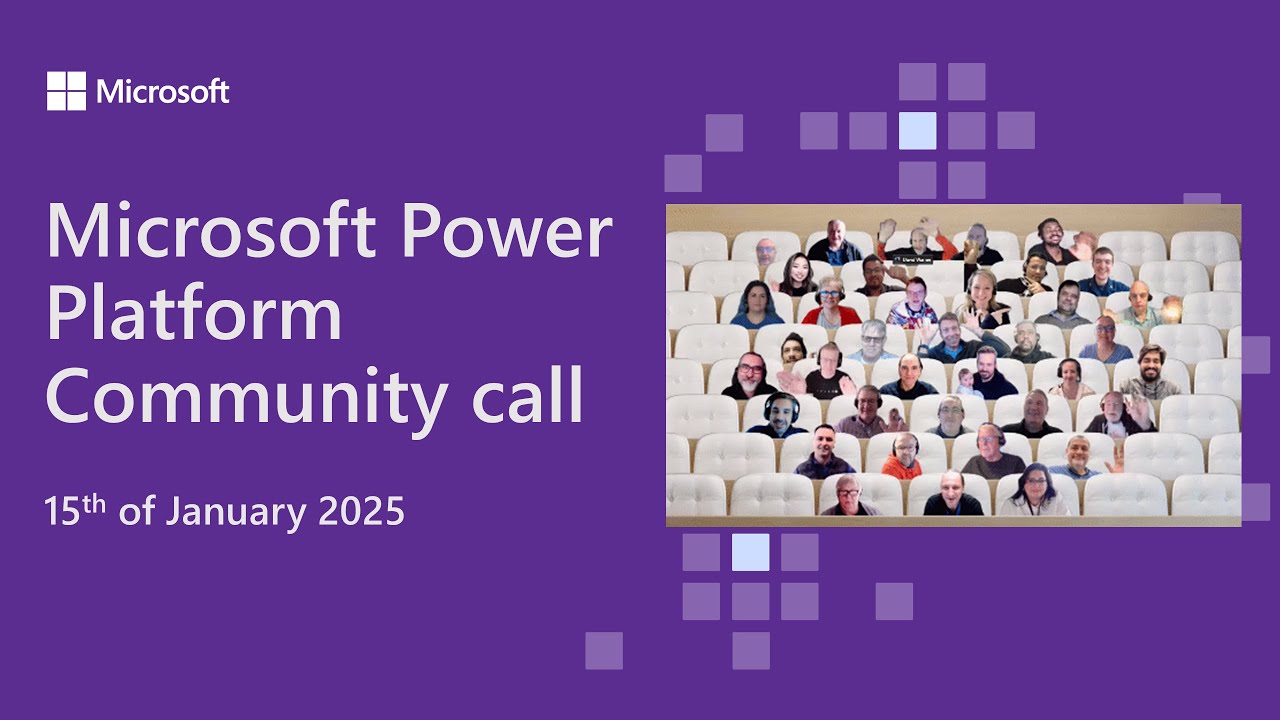 Microsoft Power Platform community call – January 2025