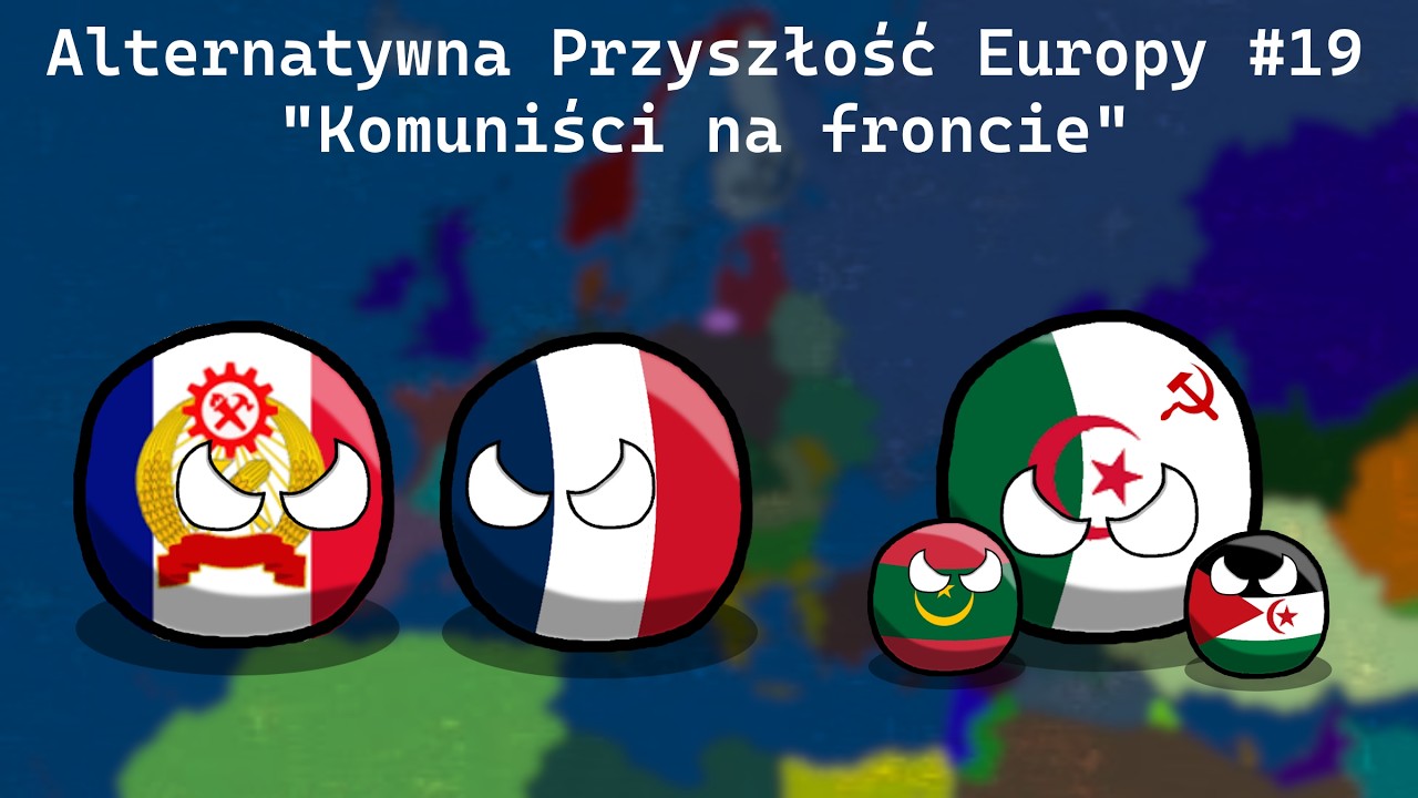 Alternatywna Przyszłość Europy #19 