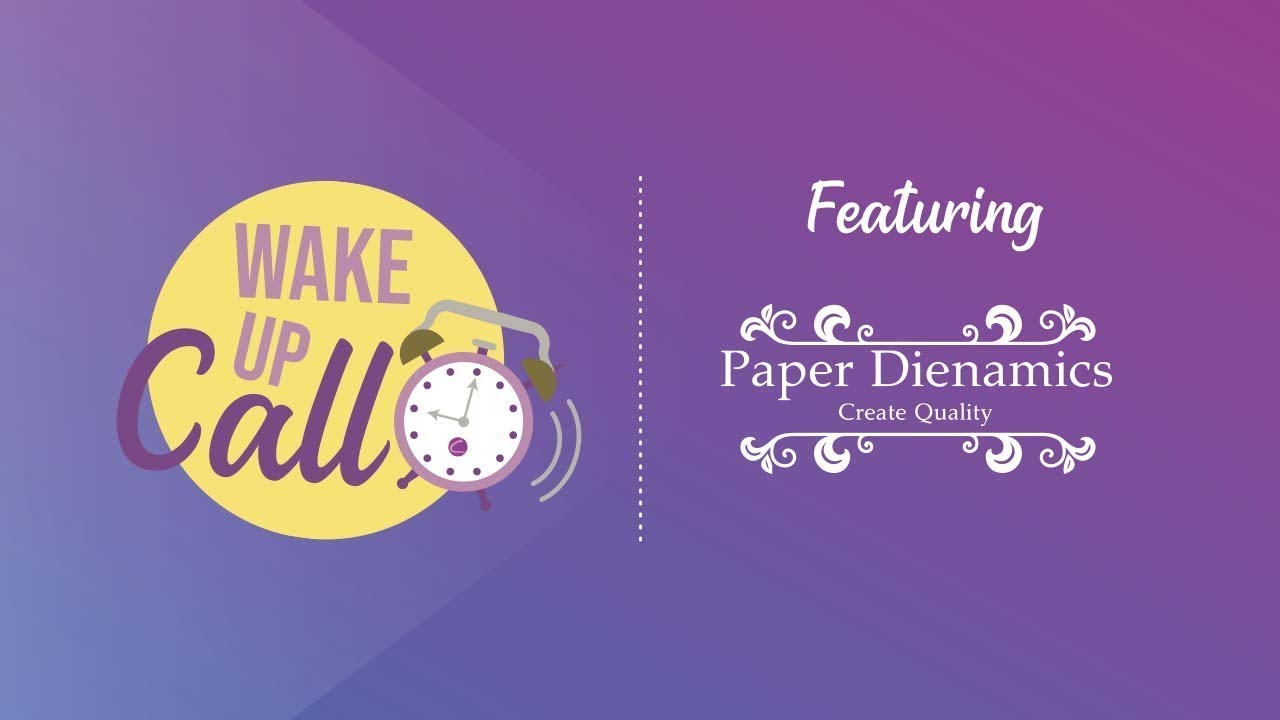 Wake Up Call featuring Paper Dienamics (25th June 2025)