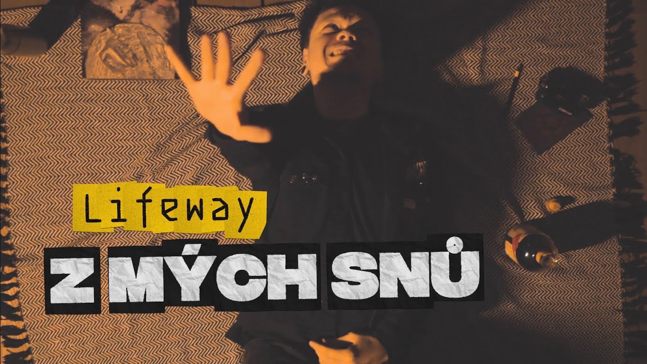 Lifeway - Z m&yacute;ch snů (Official music video)