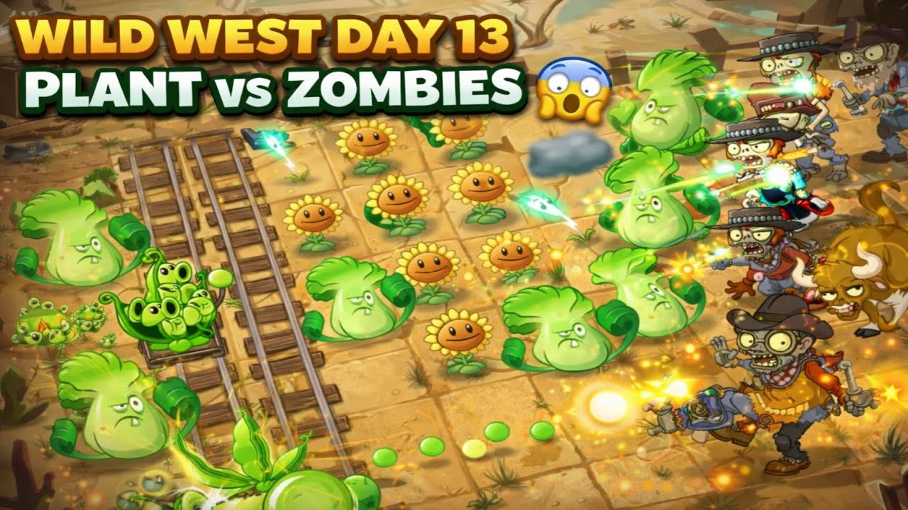 Wild West day 13😱 ( plant vs zombies gameplay💥💥