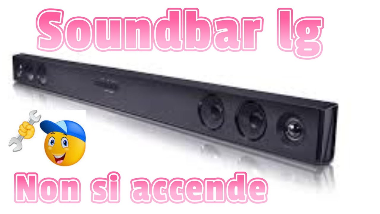 riparazione soundbar lg sj3 non si accende