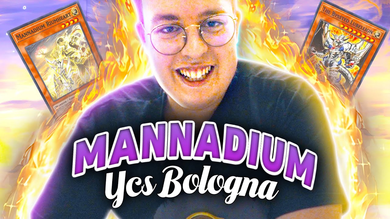 YCS Bologna Mannadium Deck Profile | 3v3 Side Event