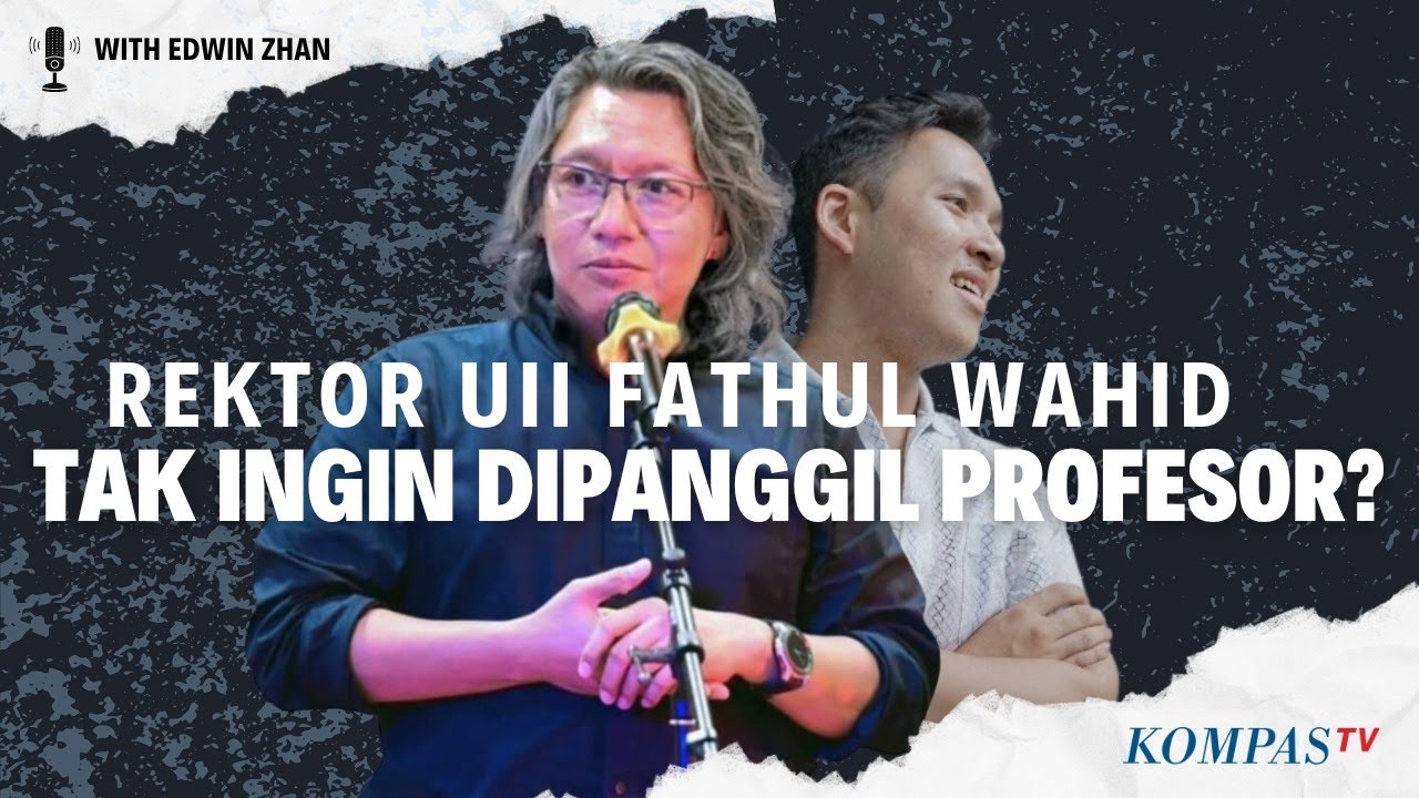 [FULL] Rektor UII Fathul Wahid Buka-bukaan usai Viral Tak Mau Dipanggil Profesor