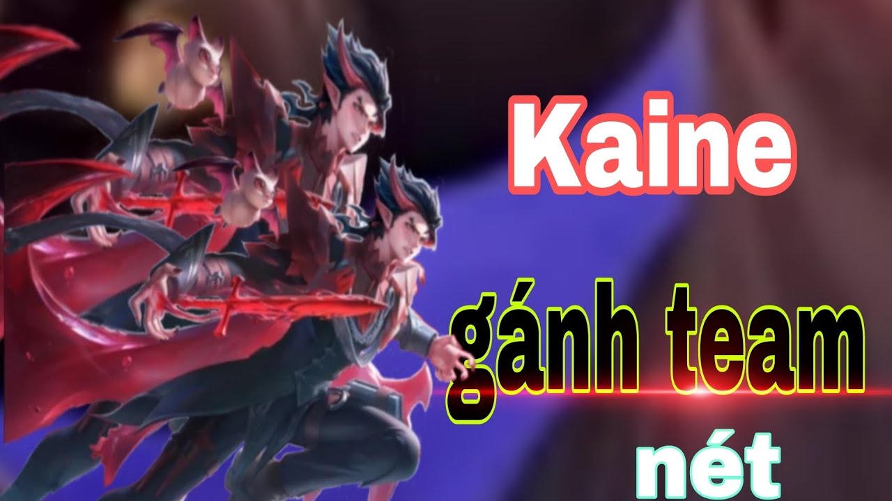 Kaine đi SP gánh team siêu nét 