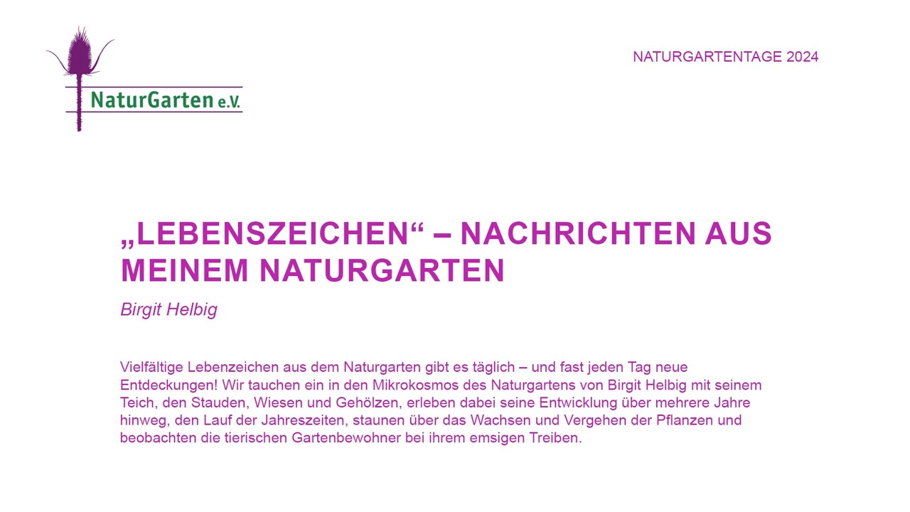 Naturgartentage 2024 | „Lebenszeichen“ – Nachrichten aus meinem Naturgarten