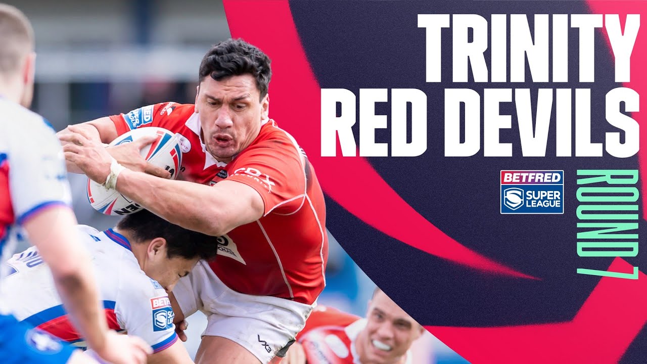 Highlights | Wakefield Trinity v Salford Red Devils, Round 7, 2022 Betfred Super League