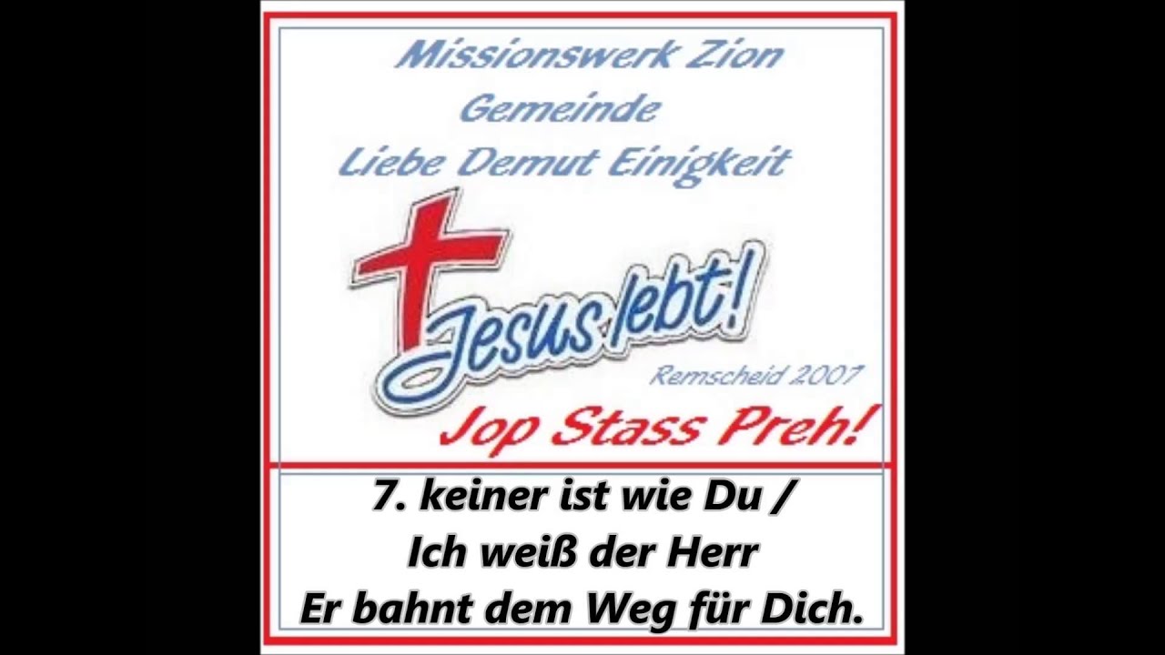7  keiner ist wie Du