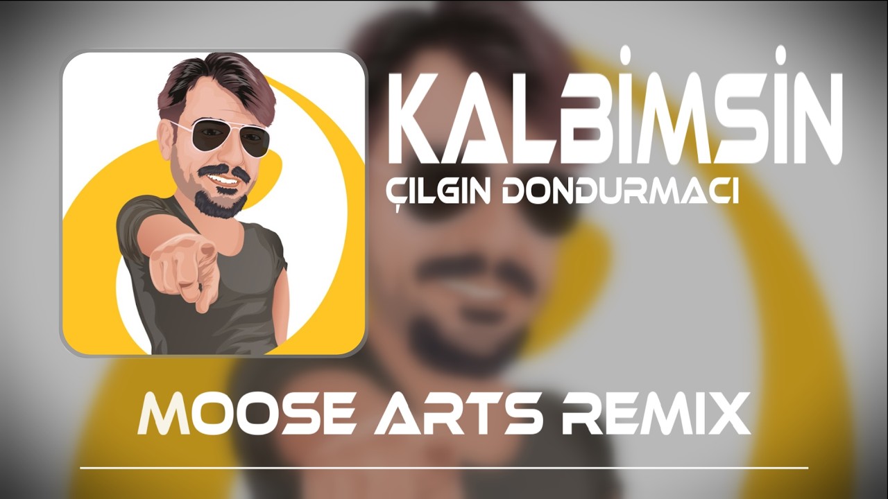 Çılgın Dondurmacı - Kalbimsin ( Moose Arts Remix ) انتى قلبى قلبى - جلغن دندرمجي