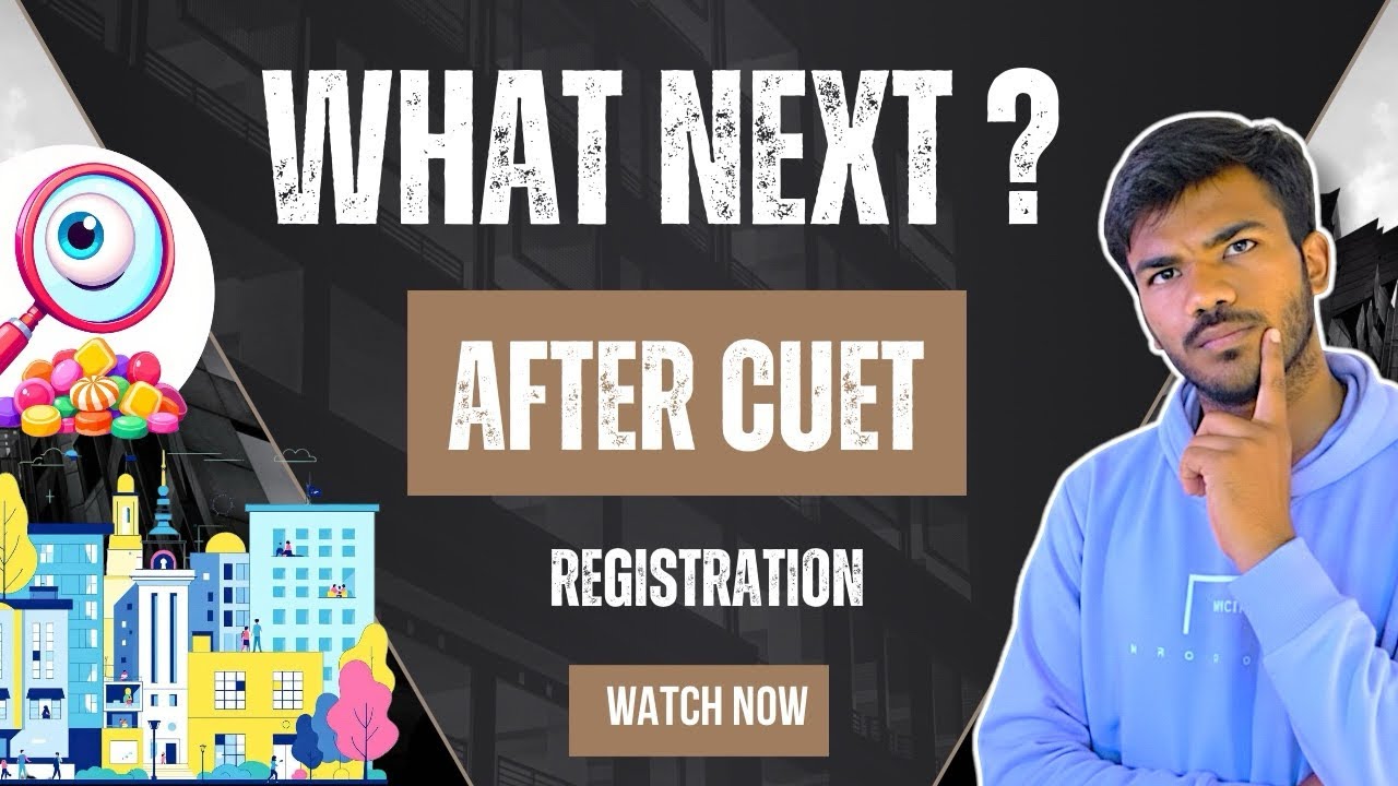 After CUET Registration: What to do next ?Step-by-Step Guide 2026 