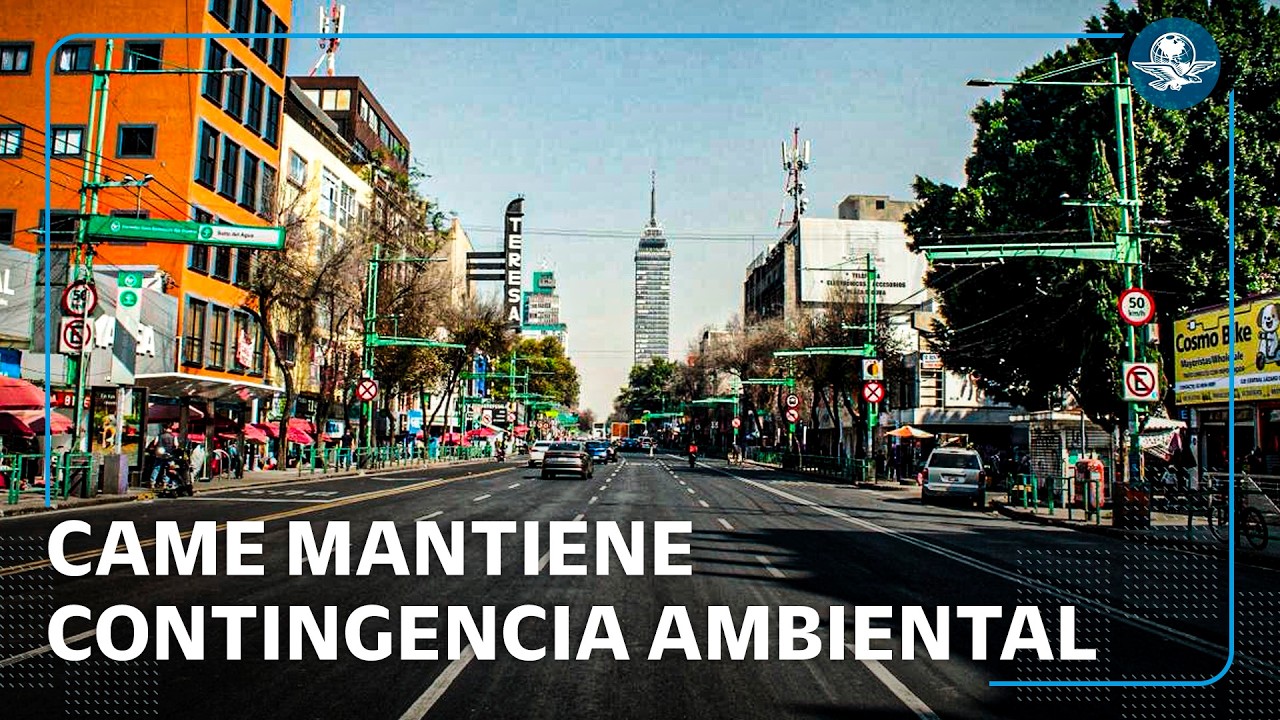 ¡Calidad del aire no mejora! Contingencia ambiental se mantiene en el Valle de México