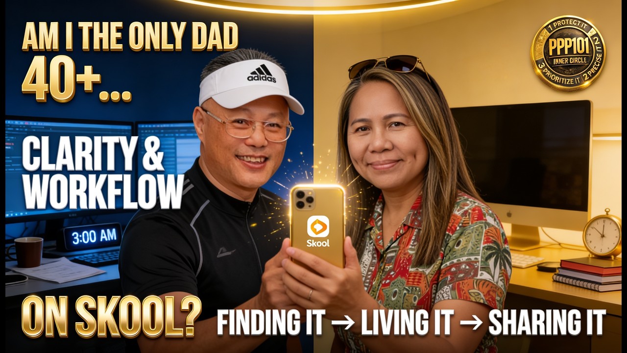 Am I The Only Dad 40+ Finding Clarity & Workflow On Skool? 🔑
