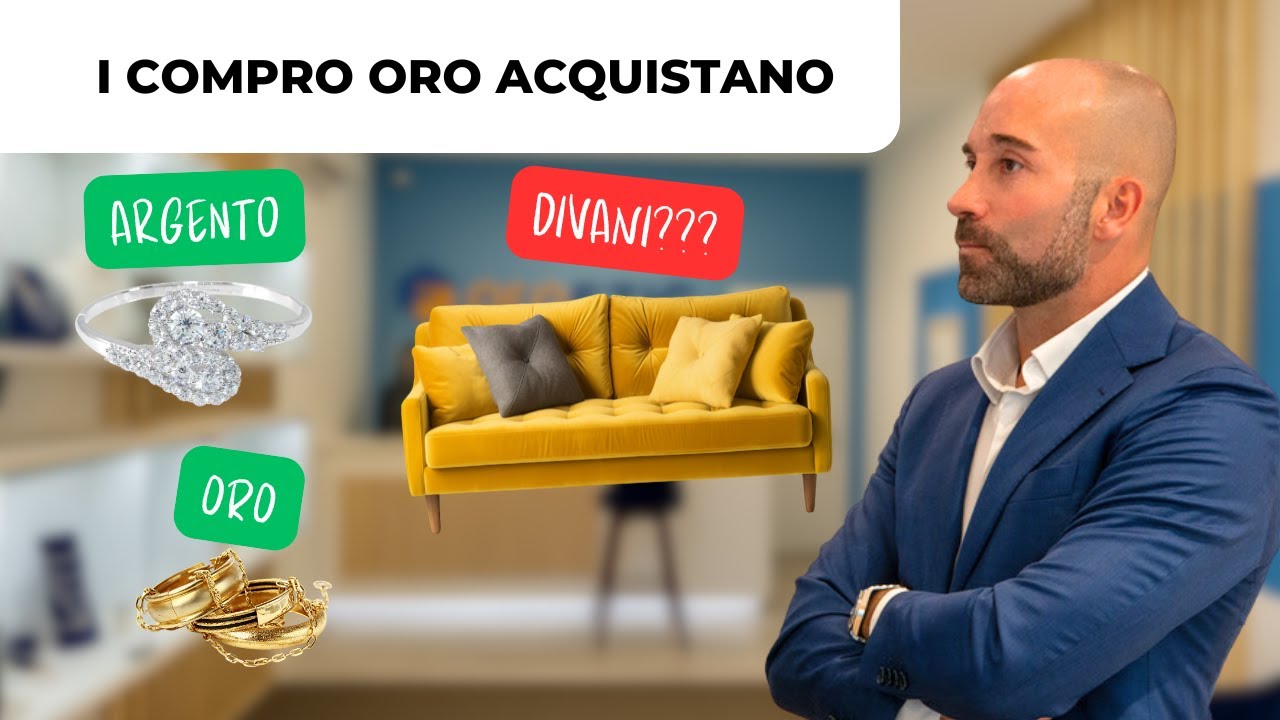 Ma i compro oro cosa comprano?
